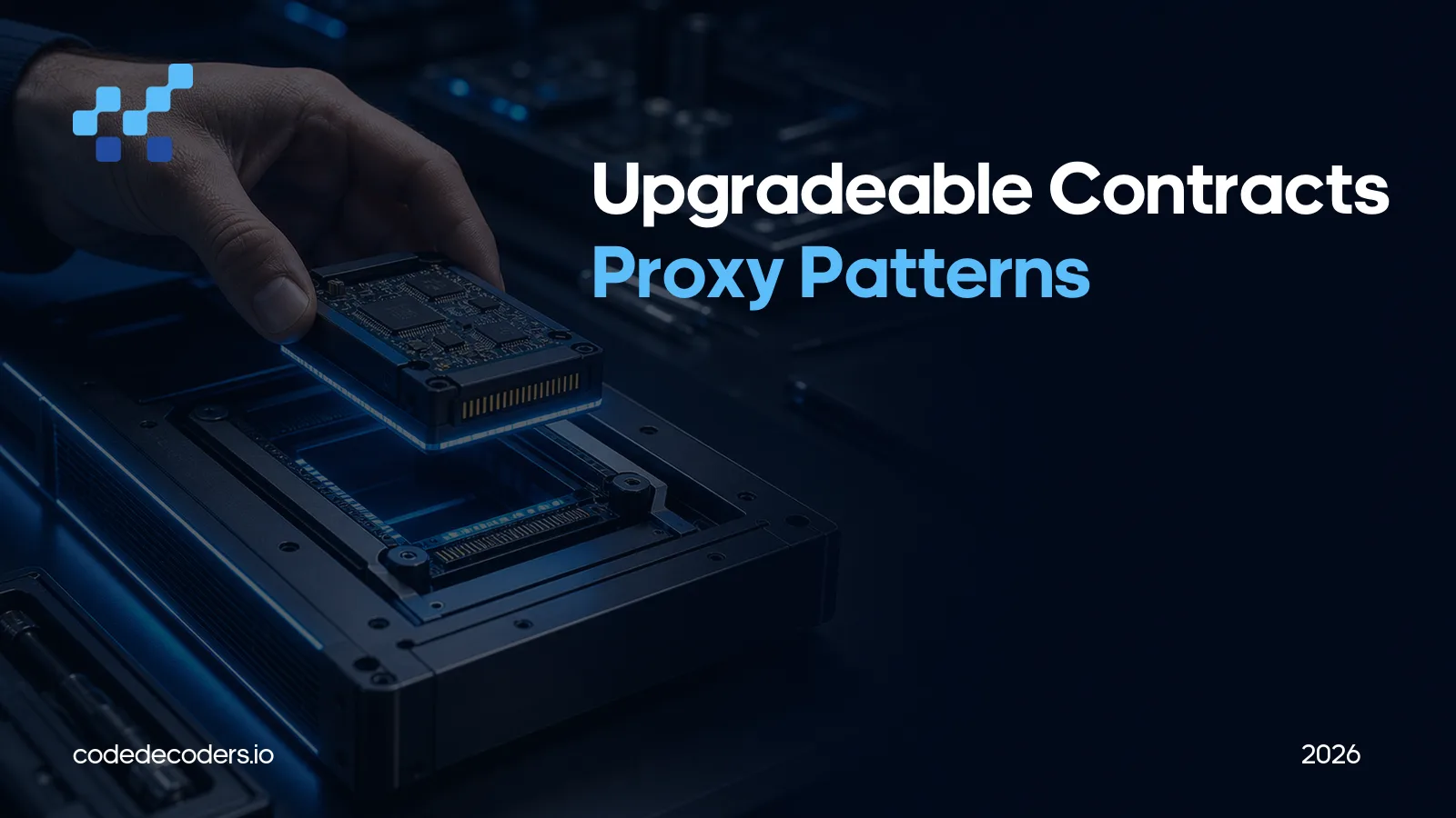 Upgradeable smart contracts: proxy patterns, trade-offs